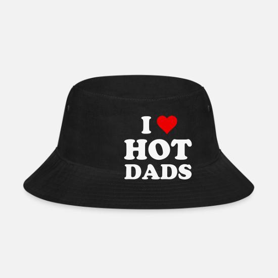 I Love Hot Dads Funny birthday 